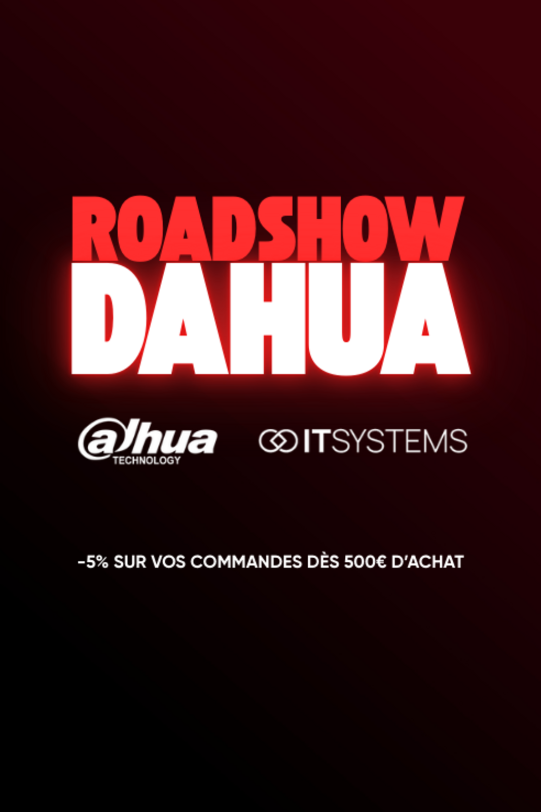 0 Photo de l'actualité' Roadshow DAHUA